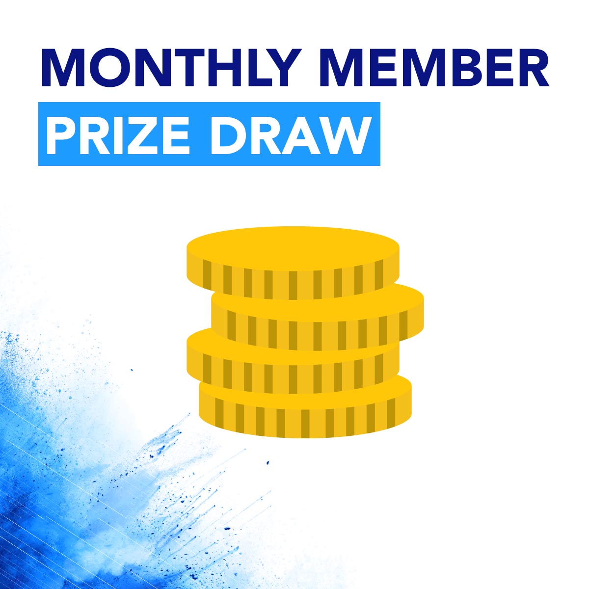 Monthly Member Prize Draw Poster