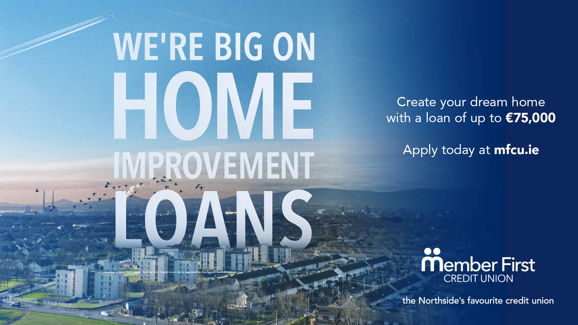 MFCU launches new Marketing Campaign – “We’re BIG on Loans”