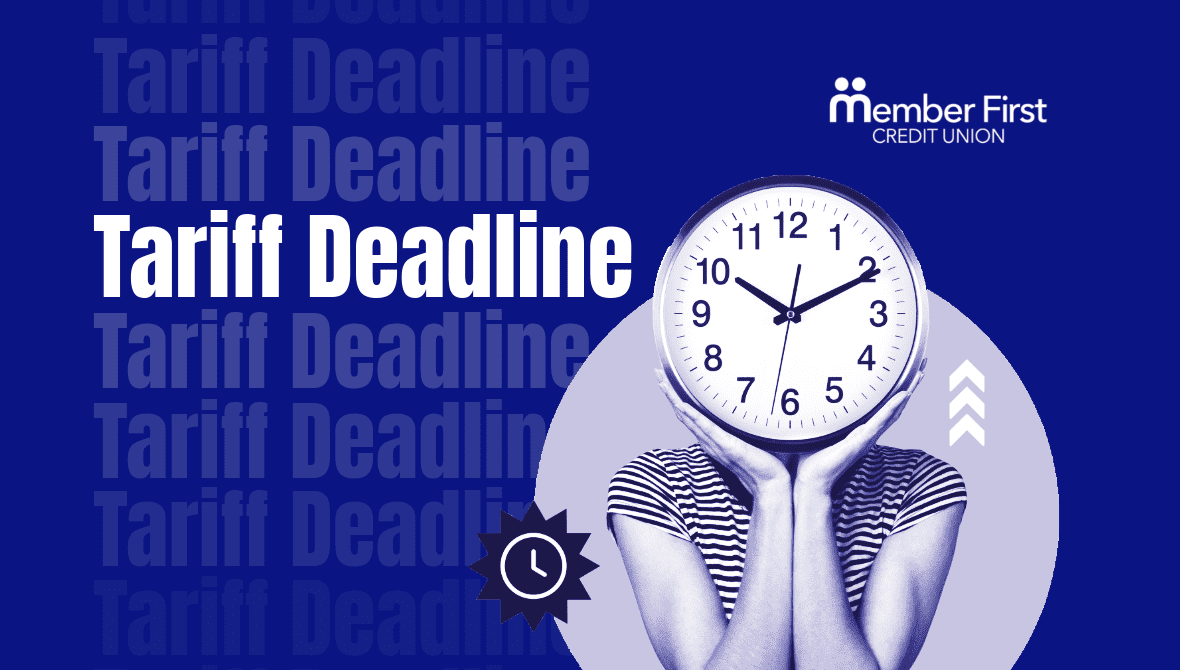 MFCU Money Matters Blog 2 US Tariffs deadline