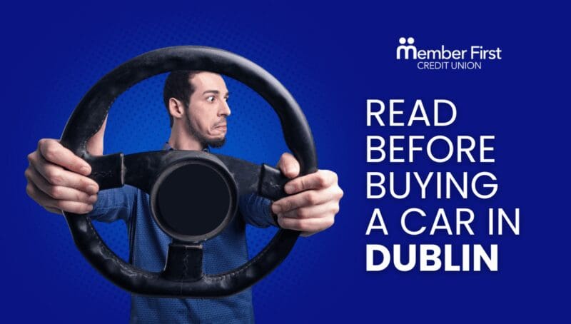 Blog covers Car Loans in Dublin_What You Need to Know