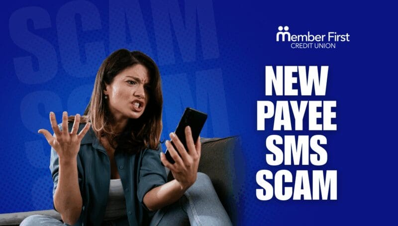 Payee SMS Scam Targeting Credit Union Members