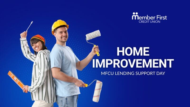 Home Improvement MFCU Lending Support Day Cover